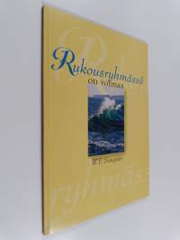 Rukousryhmässä on voimaa
