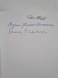 Tulevaisuuden tekijät : elämäntyönä maailman lapset (signeerattu)