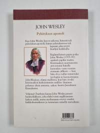 John Wesley : Pyhityksen apostoli