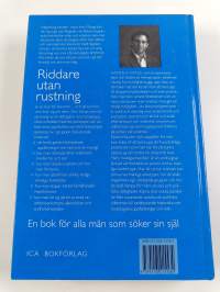 Riddare utan rustning : en praktisk handledning för män på jakt efter en ny manlig identitet