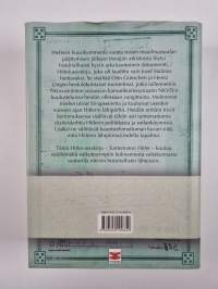 Tuntematon Hitler : NKWD:n Josef Stalinille laatima salainen asiakirja, joka on koottu Hitlerin henkilökohtaisen adjutantin Otto Günschen ja kamaripalvelija Hein...