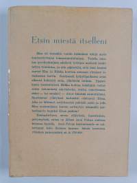 Etsin miestä itselleni