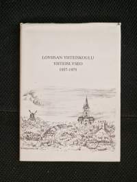 Loviisan yhteiskoulu - yhteislyseo 1937-1975