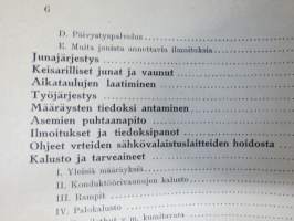 Valtionrautatiet - Käsikirja - liikenneosaston määräyksiä asema- ja junapalvelijoille II - Määräyksiä tavaraliikenteestä y.m.