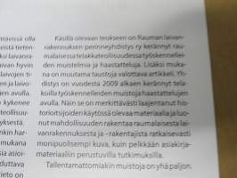 Merenkulkijain kaupungista laivojen rakentajaksi - Rauman laivanrakennuksen historiaa
