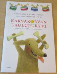 Karvakorvan Laulupurkki - Lauluja ja leikkejä lapsiperheelle