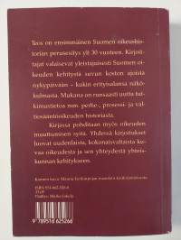 Suomen oikeushistorian pääpiirteet : Sukuvallasta moderniin oikeuteen