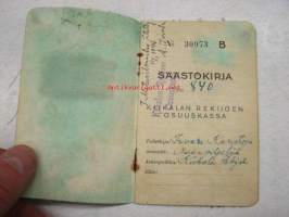 Kiikalan Rekijoen Osuuskassa säästökirja nr 840 Iivari Karistoja