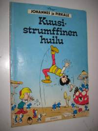 Johannes ja Pirkale, Kuusistrumffinen huilu