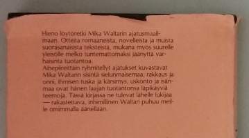 Mika Waltarin mietteitä. ( Kokoomateos, mietelmät, aforismit, elämänviisaus )