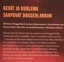 Meren ja pirun välissä -  Doggerland, osa 3. (Rikoskirjallisuus, psykolopginen jännitys )