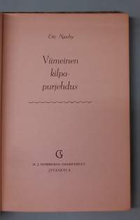 Viimeinen kilpapurjehdus.  ( purjelaivat, purjehdus, merimatkat, merimieselämä )