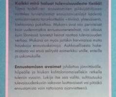 Ennustamisen avaimet – Tulevaisuuden salat aukeavat.  (  esoteria, unien selitys, rajatieto, astrologia )