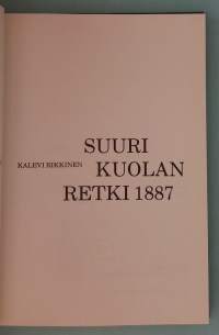 Suuri Kuolan retki 1887.  ( Suomaliset tutkimusretket, saamelaiset, pohjoiset alueet )