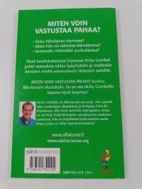 Miten voin vastustaa pahaa?