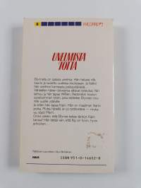 Unelmista totta