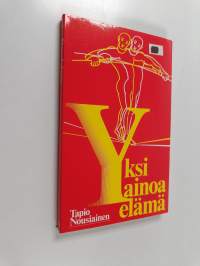 Yksi ainoa elämä