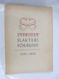 Sveriges Slakteriförbund 1933-1943