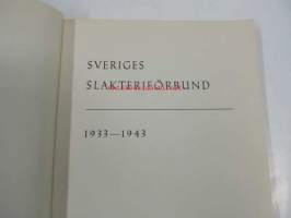 Sveriges Slakteriförbund 1933-1943
