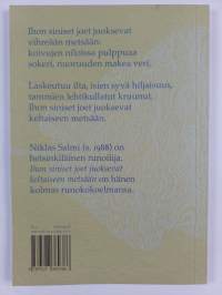 Ihon siniset joet juoksevat keltaiseen metsään