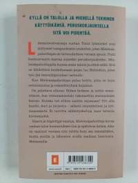 Vasara ja käytettyjä nauloja, Mielensäpahoittaja