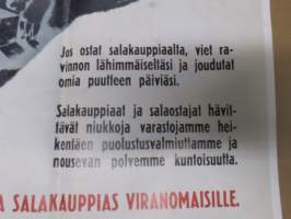 Salakauppias on yhteiskunnan tuholainen 1942 - Sodan lehdet dokumentti 25 -juliste + lehti / lehdet, uustuotantoa / poster, reprint