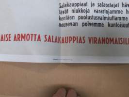 Salakauppias on yhteiskunnan tuholainen 1942 - Sodan lehdet dokumentti 25 -juliste + lehti / lehdet, uustuotantoa / poster, reprint