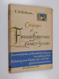 Suomen joulu- ja hyväntekeväisyysmerkkien luettelo = Katalog över finska jul- och välgörenhetsmärken = Catalogue of Finnish Christmas and charity stamps