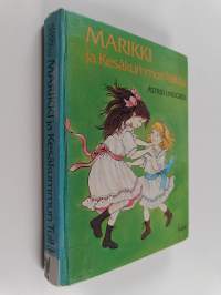 Marikki ja Kesäkummun Tuikku