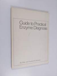 Guide to Practical Enzyme Diagnosis