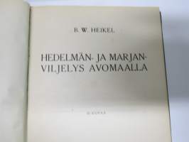 Hedelmän - ja marjanviljelys avomaalla