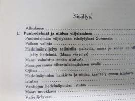 Hedelmän - ja marjanviljelys avomaalla