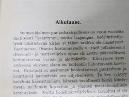 Hedelmän - ja marjanviljelys avomaalla