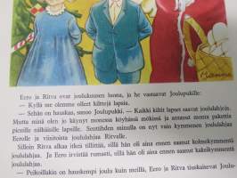 Peikkojen joulu - WSOY  Kultainen koti -sarjaa, teksti Z. Topeliuksen sadun mukaan kertonut Matti Kuusi, kuvitus Lauri Manninen