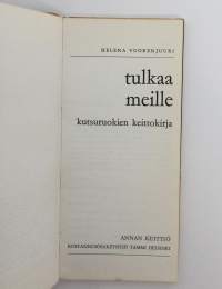 Tulkaa meille
