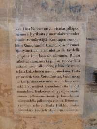 Eeva-Liisa Manner  Kirkas, Hämärä, Kirkas (Kootut runot)