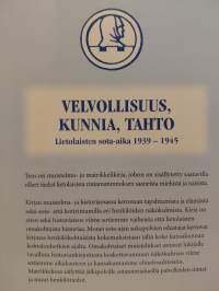 Velvollisuus, Kunnia, Tahto  Lietolaisten sota-aika 1939-1945 + täydennysosa