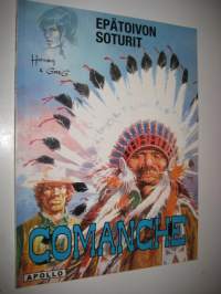 Comanche 2, Epätoivon soturit