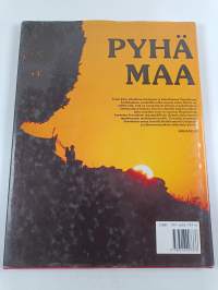Pyhä maa : kuvia seuduilta jotka Jeesus tunsi