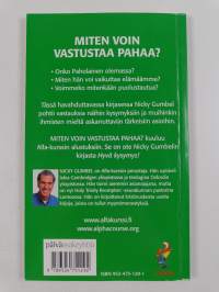 Miten voin vastustaa pahaa?