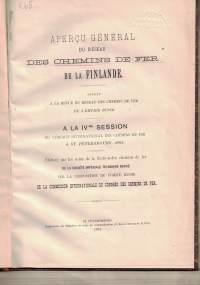 Aperçu général du réseau des chemins de fer de la Finlande (Suomen rautatiet)
