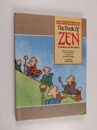 The Book of Zen - Freedom of the Mind