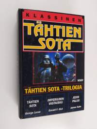 Tähtien sota -trilogia : Tähtien sota ; Imperiumin vastaisku ; Jedin paluu (yhteissidos)
