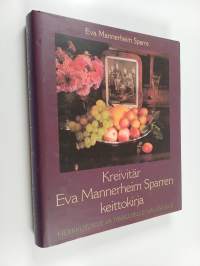 Kreivitär Eva Mannerheim Sparren keittokirja herkkusuille ja tavallisille nälkäisille