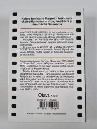 Maigret oikeudessa ; Maigret ja Kaitselmuksen hevosmies ; Maigret ja vastahakoinen todistaja