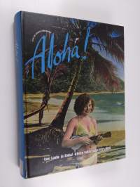 Aloha! Uusi laulu- ja Aloha! -lehtien valitut palat 1978-1986