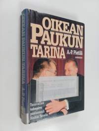 Oikean Paukun tarina : tasavallan takapiru pääkonsuli Heikki Tavela