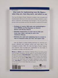 The lean Six Sigma pocket toolbook : a quick reference guide to nearly 100 tools for improving process quality, speed, and complexity