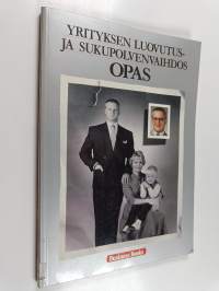 Yrityksen luovutus- ja sukupolvenvaihdosopas