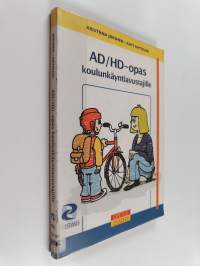 AD/HD-opas koulunkäyntiavustajille